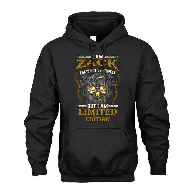 I Am Zack, I May Not Be Perfect, But I Am Limited Edition – Personalized Skull T-Shirt
