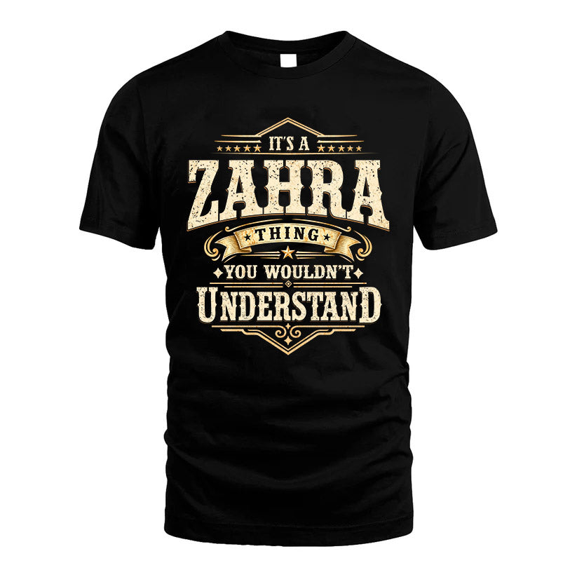 ZAHRA HH-F009–Personalized Name Quote Apparel “It’s an NAME Thing You Wouldn’t Understand”