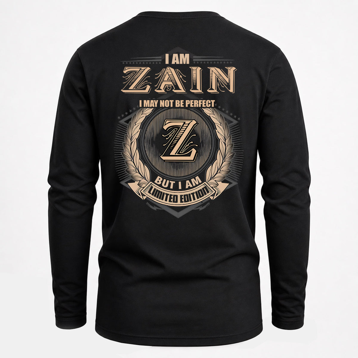 ZAIN 2K-101–Personalized Name Quote Apparel “I Am NAME May Not Be Perfect But I Am Limited Edition”