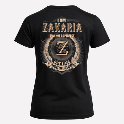 ZAKARIA 2K-101–Personalized Name Quote Apparel “I Am NAME May Not Be Perfect But I Am Limited Edition”