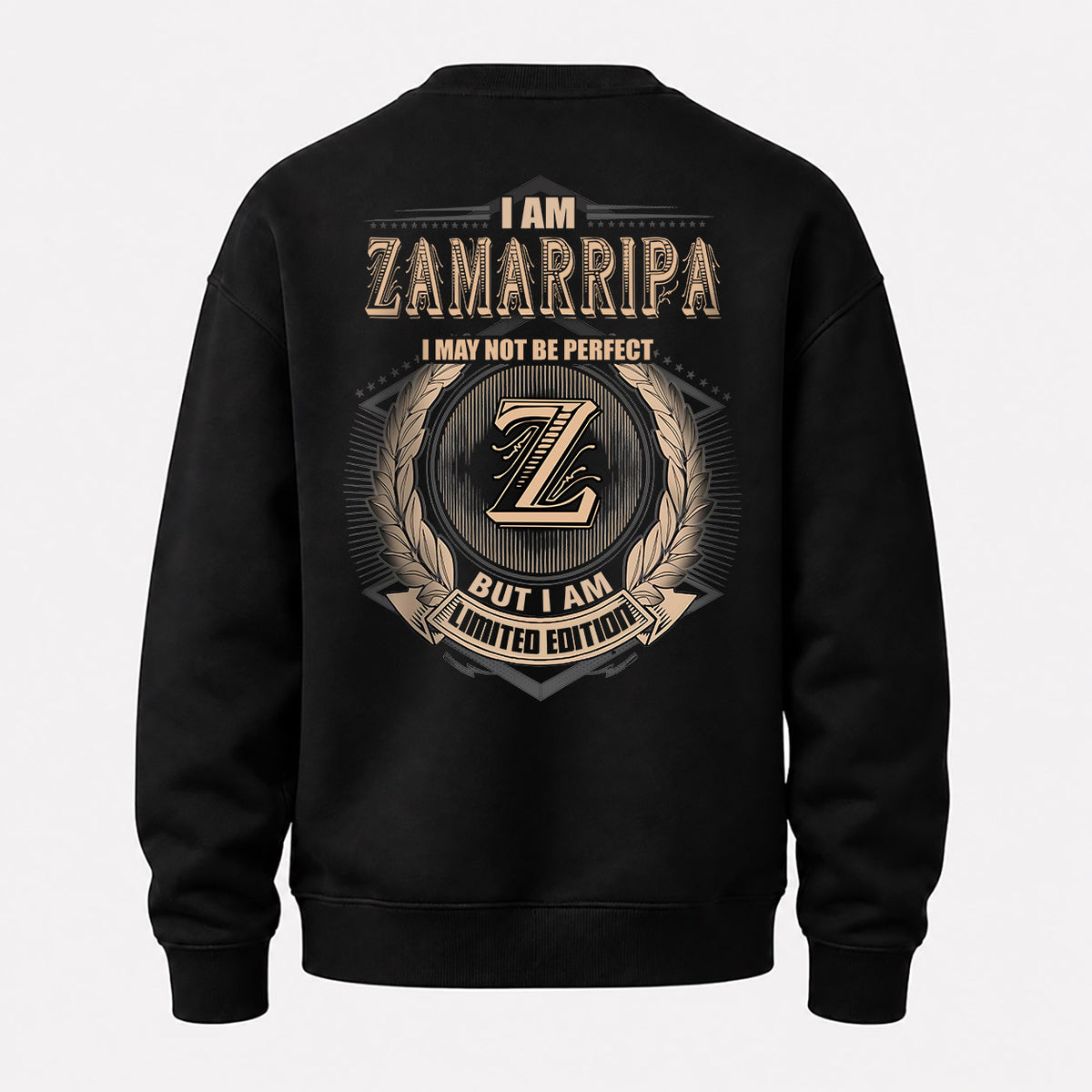 ZAMARRIPA 2K-101–Personalized Name Quote Apparel “I Am NAME May Not Be Perfect But I Am Limited Edition”