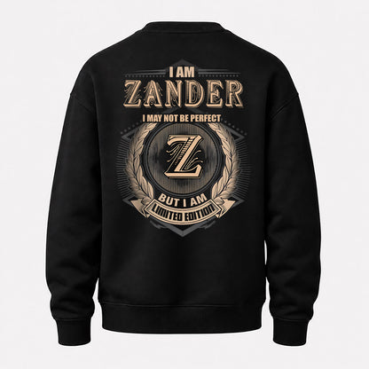 ZANDER 2K-101–Personalized Name Quote Apparel “I Am NAME May Not Be Perfect But I Am Limited Edition”