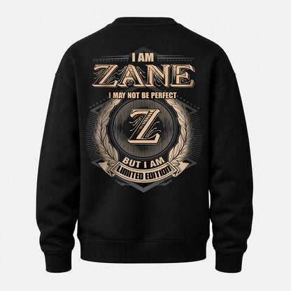 ZANE 2K-101–Personalized Name Quote Apparel “I Am NAME May Not Be Perfect But I Am Limited Edition”