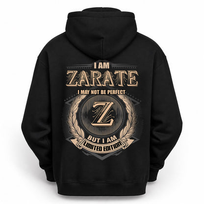 ZARATE 2K-101–Personalized Name Quote Apparel “I Am NAME May Not Be Perfect But I Am Limited Edition”