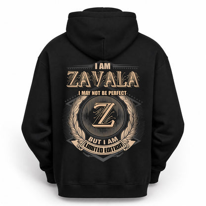 ZAVALA 2K-101–Personalized Name Quote Apparel “I Am NAME May Not Be Perfect But I Am Limited Edition”