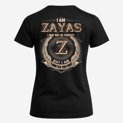 ZAYAS 2K-101–Personalized Name Quote Apparel “I Am NAME May Not Be Perfect But I Am Limited Edition”