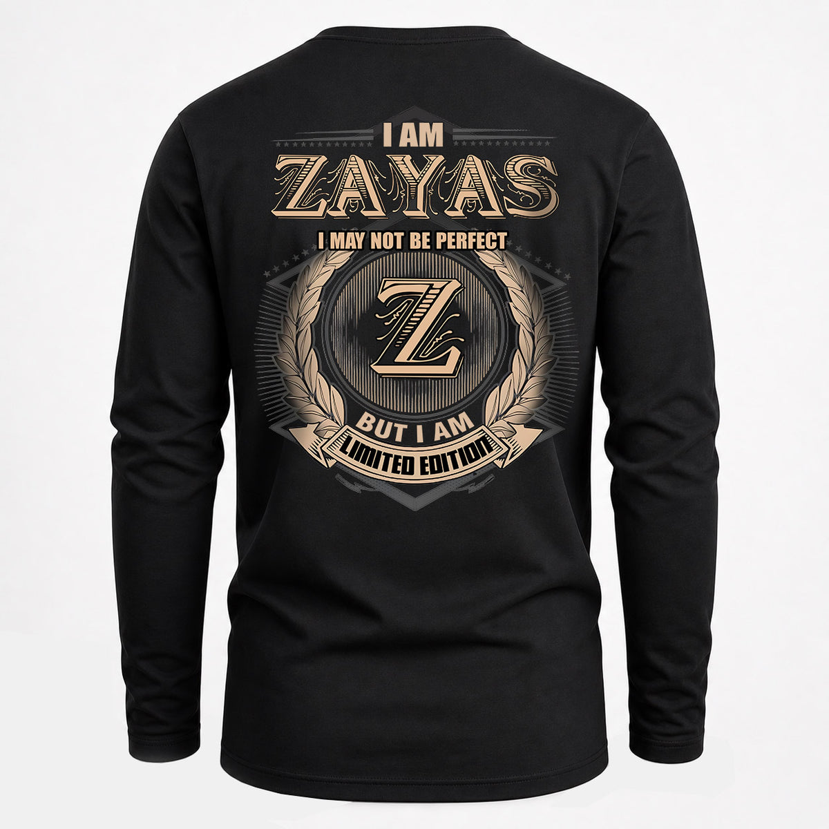 ZAYAS 2K-101–Personalized Name Quote Apparel “I Am NAME May Not Be Perfect But I Am Limited Edition”