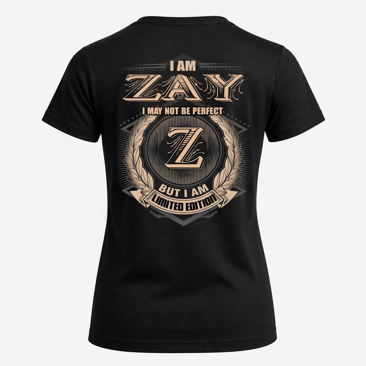 ZAY 2K-101–Personalized Name Quote Apparel “I Am NAME May Not Be Perfect But I Am Limited Edition”