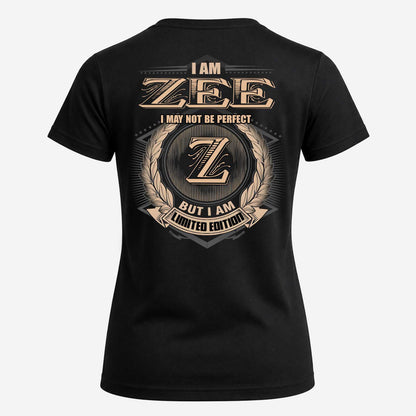 ZEE 2K-101–Personalized Name Quote Apparel “I Am NAME May Not Be Perfect But I Am Limited Edition”