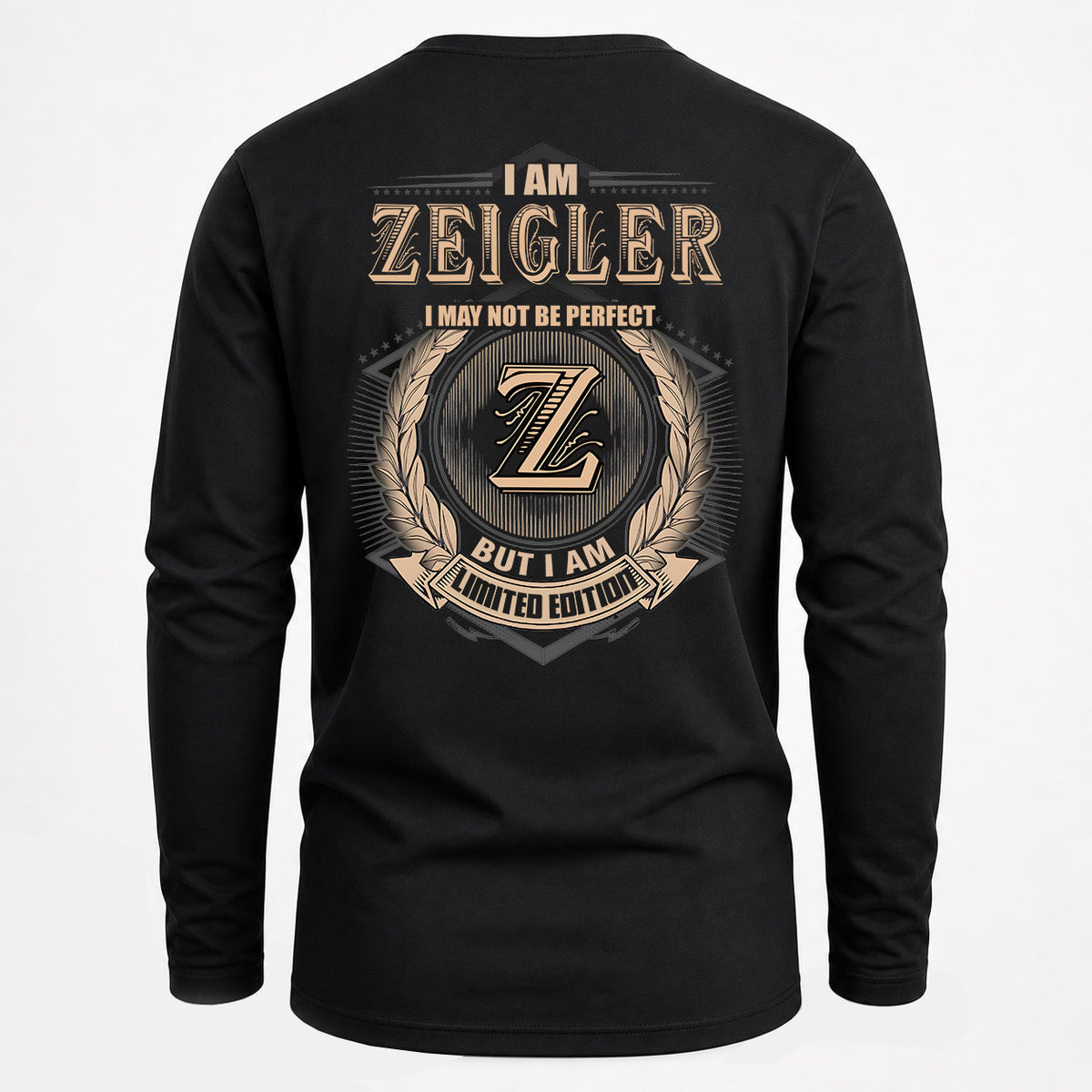 ZEIGLER 2K-101–Personalized Name Quote Apparel “I Am NAME May Not Be Perfect But I Am Limited Edition”