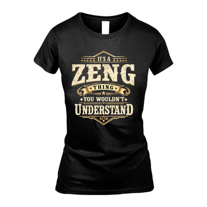 ZENG HH-F009–Personalized Name Quote Apparel “It’s an NAME Thing You Wouldn’t Understand”