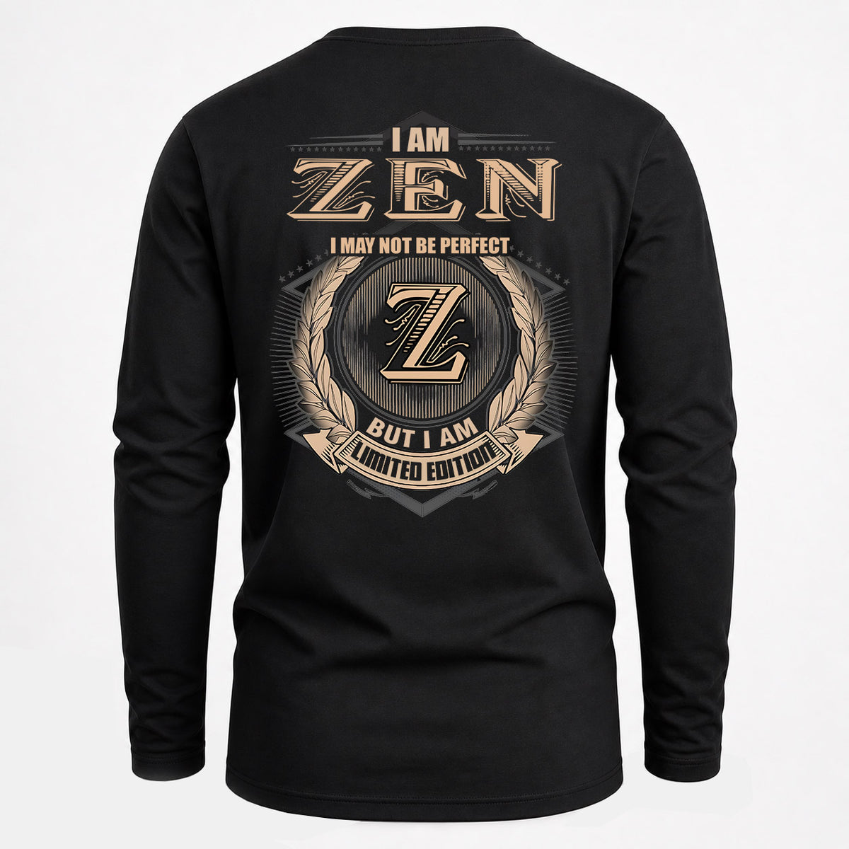 ZEN 2K-101–Personalized Name Quote Apparel “I Am NAME May Not Be Perfect But I Am Limited Edition”
