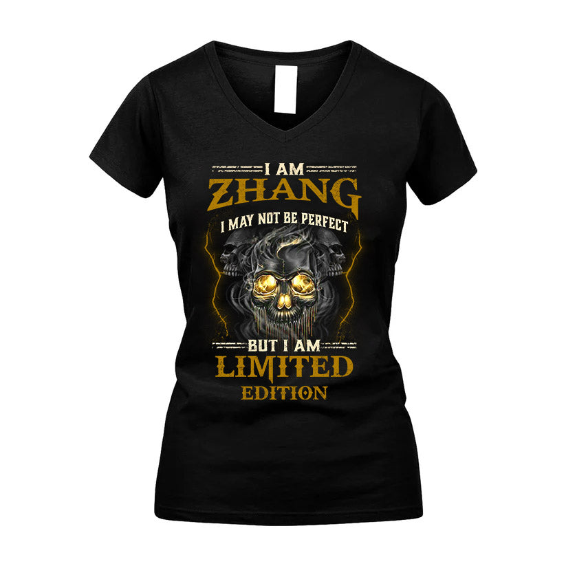 I Am Zhang, I May Not Be Perfect, But I Am Limited Edition – Personalized Skull T-Shirt