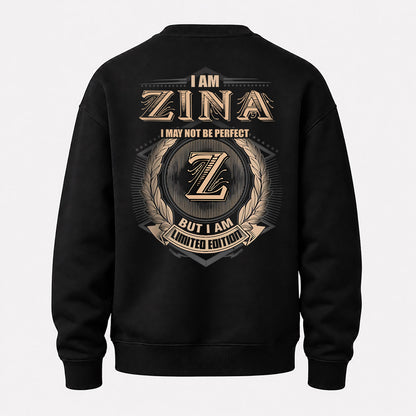 ZINA 2K-101–Personalized Name Quote Apparel “I Am NAME May Not Be Perfect But I Am Limited Edition”