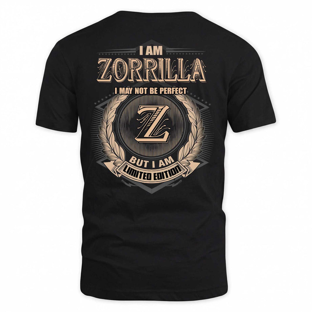 ZORRILLA 2K-101–Personalized Name Quote Apparel “I Am NAME May Not Be Perfect But I Am Limited Edition”