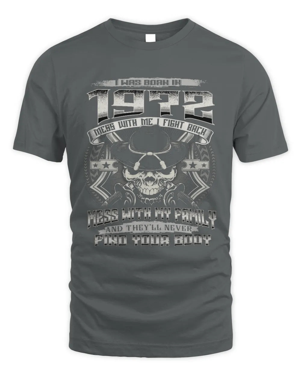 1972 HH89-K2 – T-shirt – Theme: "Birth Year – Family Always Protects" - Unisex Standard T-Shirt - Charcoal
