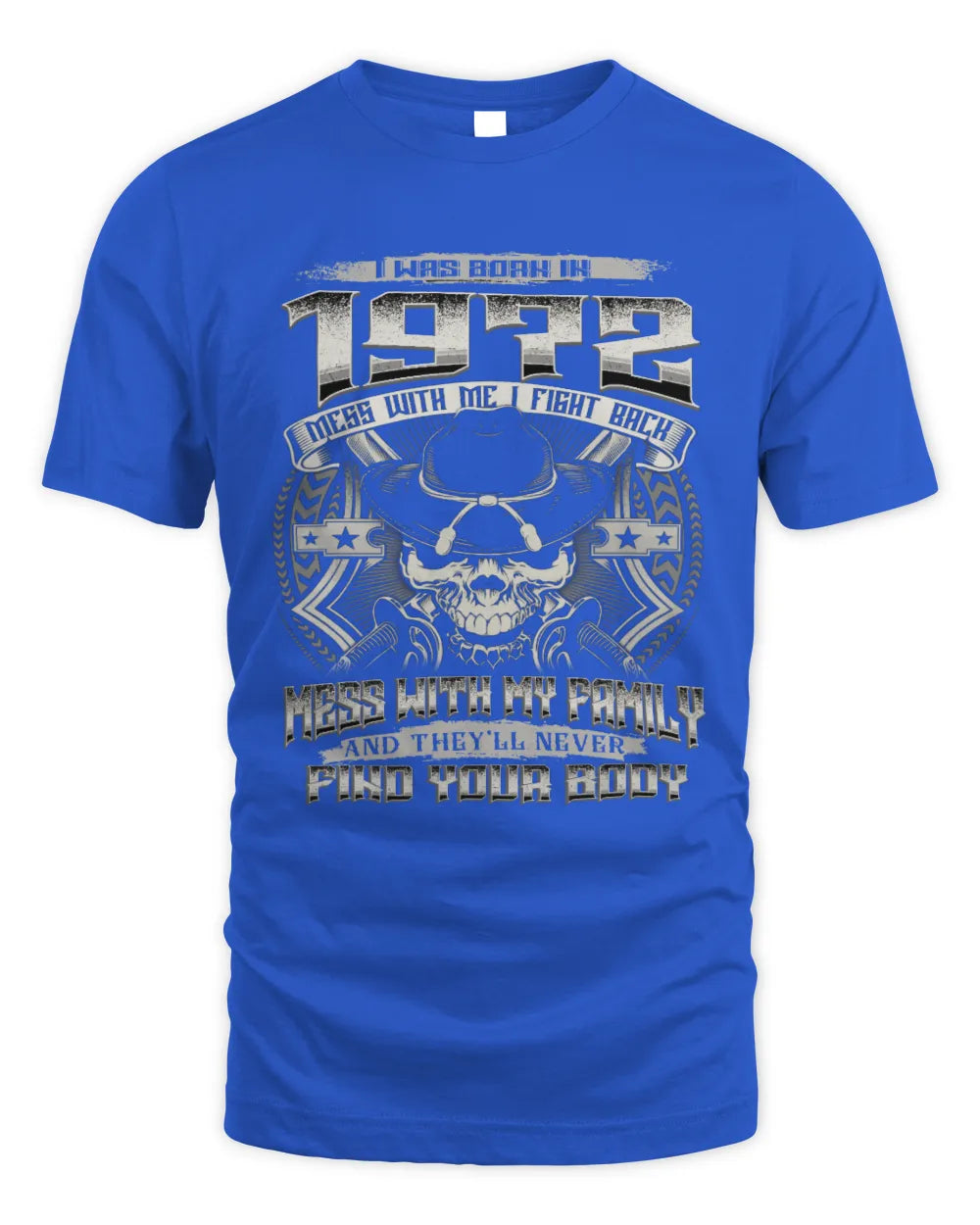 1972 HH89-K2 – T-shirt – Theme: "Birth Year – Family Always Protects" - Unisex Standard T-Shirt - Royal
