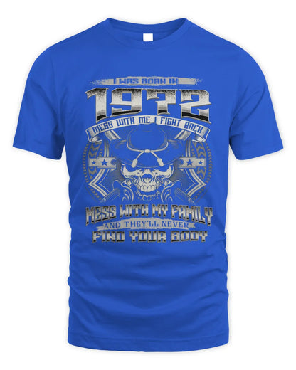 1972 HH89-K2 – T-shirt – Theme: "Birth Year – Family Always Protects" - Unisex Standard T-Shirt - Royal