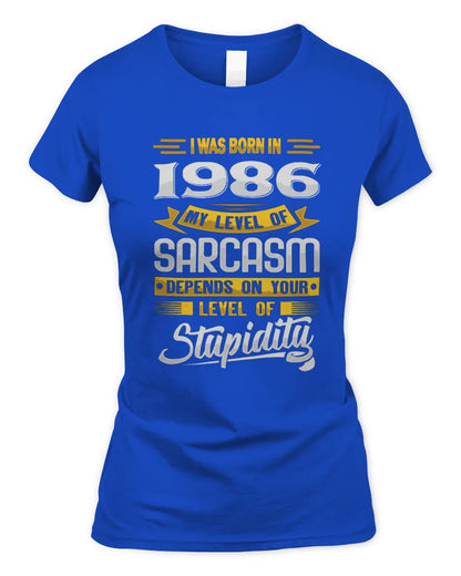 1986 HH88-K2 – Funny Birth Year Sarcasm Quote T-Shirt - Women's Standard T-Shirt - Royal