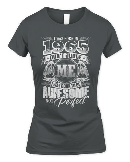 1965 HH89-K2 – Awesome Birth Year Quote T-Shirt - Women's Standard T-Shirt - Charcoal