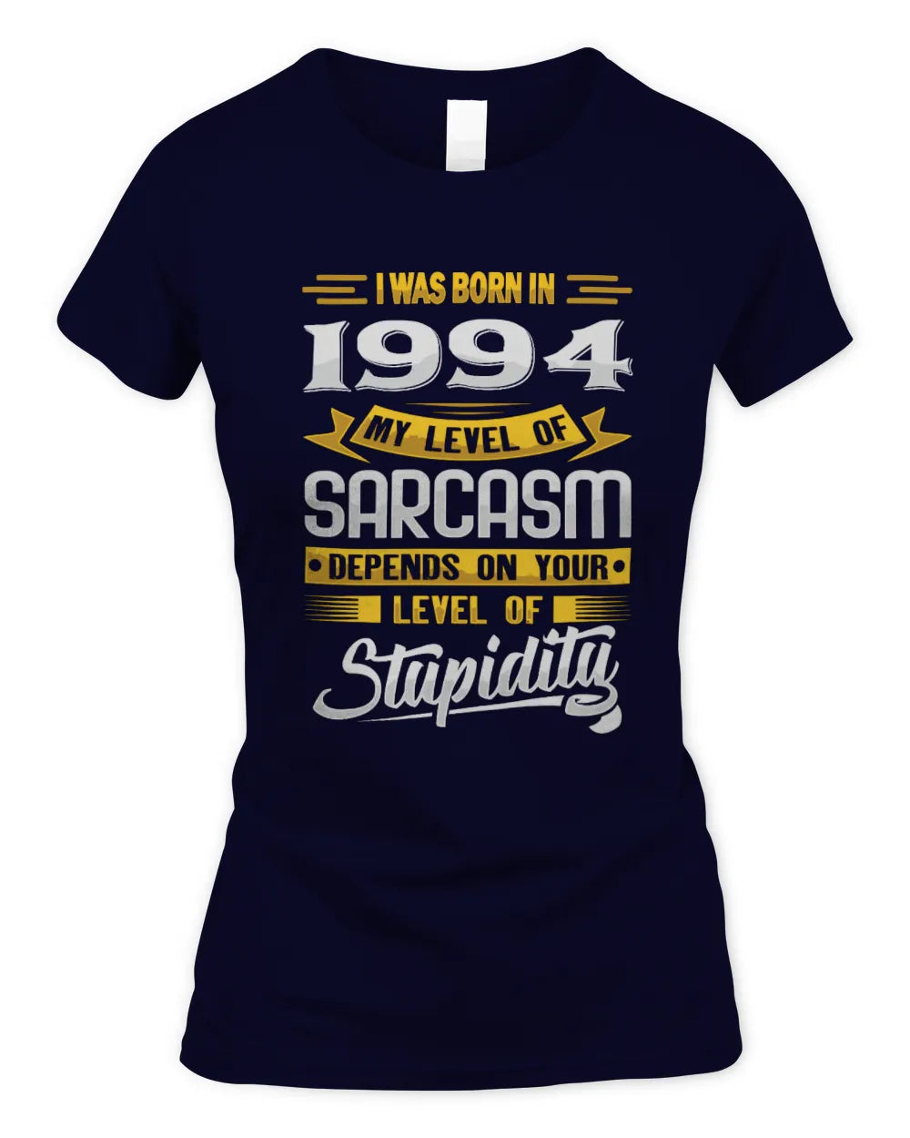 1994 HH88-K2 – Funny Birth Year Sarcasm Quote T-Shirt - Women's Standard T-Shirt - Navy