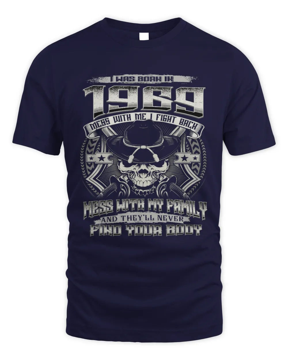 1969 HH89-K2 – T-shirt – Theme: "Birth Year – Family Always Protects" - Unisex Standard T-Shirt - Navy