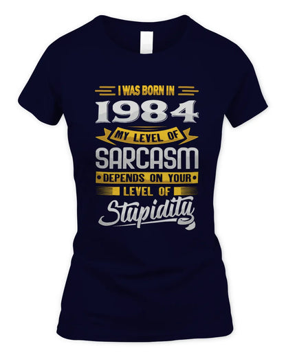 1984 HH88-K2 – Funny Birth Year Sarcasm Quote T-Shirt - Women's Standard T-Shirt - Navy