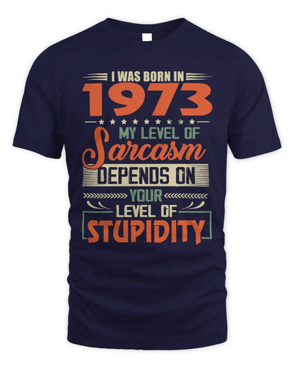 1973 HH89-K2 – Vintage Born to Be Sarcastic T-Shirt - Unisex Standard T-Shirt - Navy