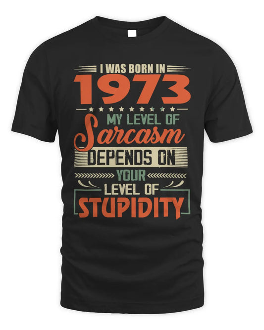1973 HH89-K2 – Vintage Born to Be Sarcastic T-Shirt