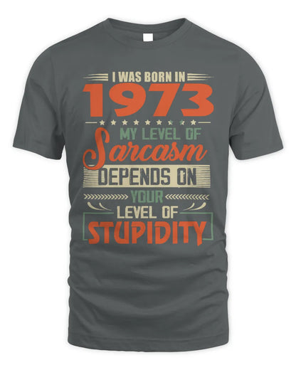 1973 HH89-K2 – Vintage Born to Be Sarcastic T-Shirt - Unisex Standard T-Shirt - Charcoal