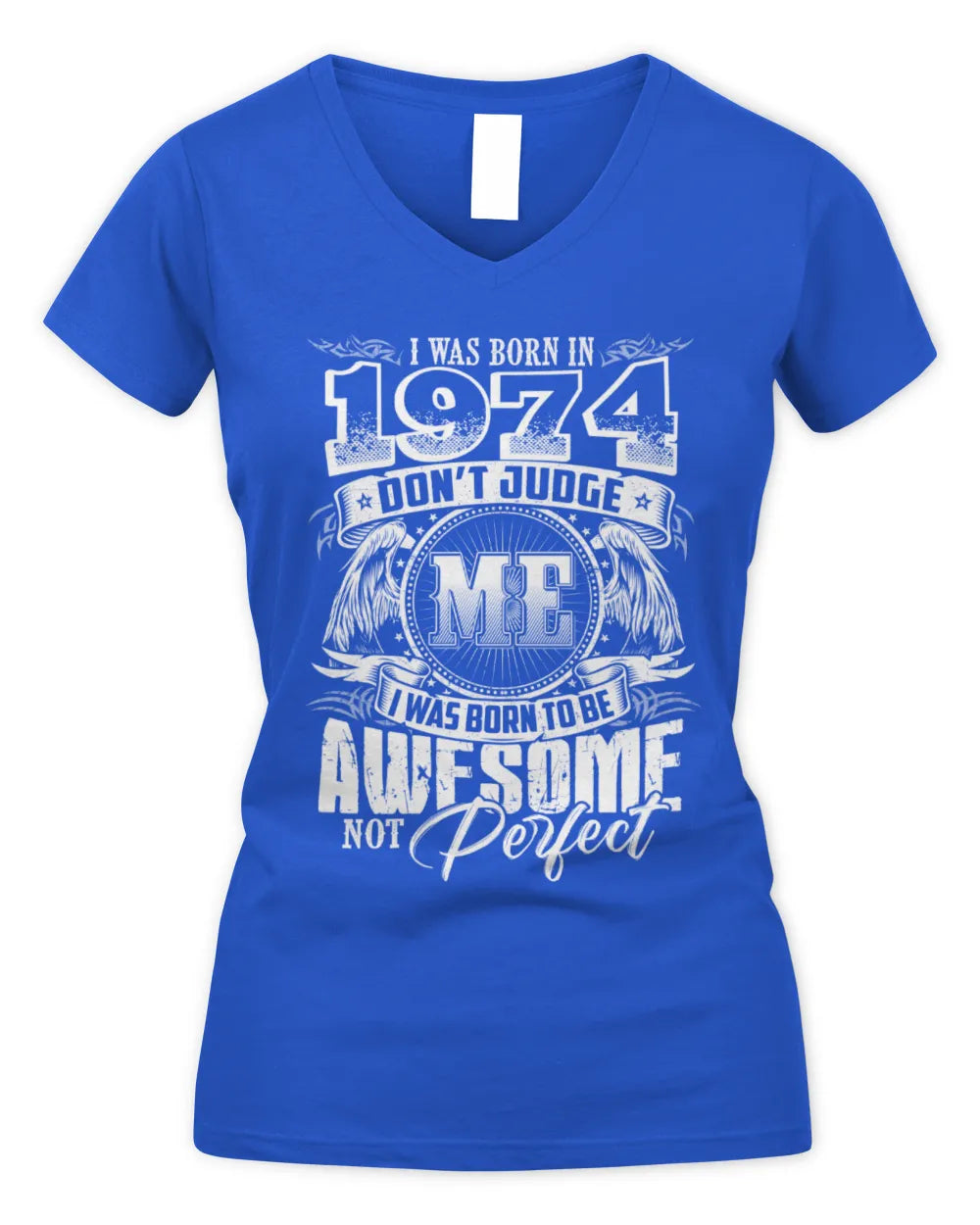 1974 HH89-K2 – Awesome Birth Year Quote T-Shirt - Women's V-Neck T-Shirt - Royal