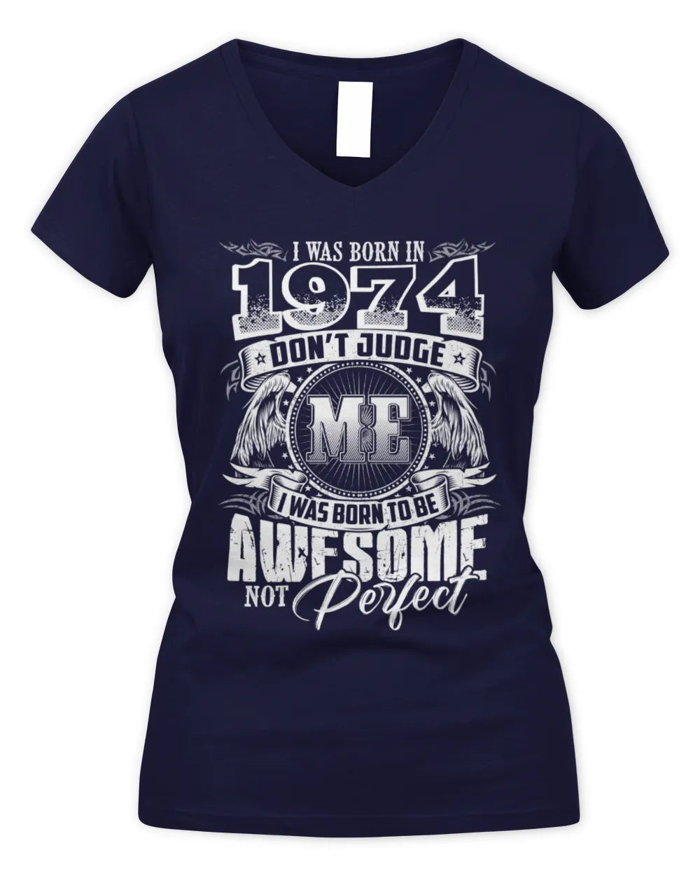 1974 HH89-K2 – Awesome Birth Year Quote T-Shirt - Women's V-Neck T-Shirt - Navy