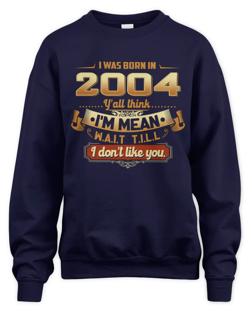 2004 HH89-K2 – Funny Birth Year Attitude Quote T-Shirt - Unisex Sweatshirt - Navy