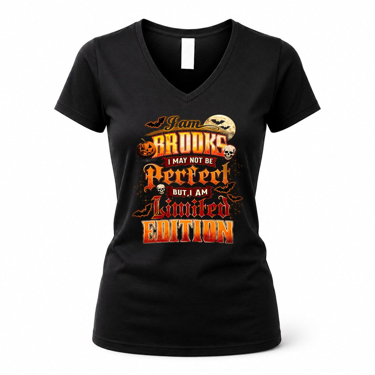 BROOKS HH-F008 – Personalized Name Halloween Shirt – “I May Not Be Perfect, But I Am Limited Edition” Custom Apparel