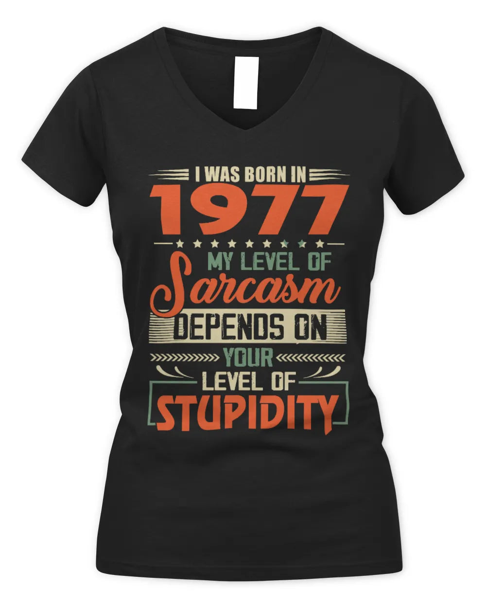 1977 HH89-K2 – Vintage Born to Be Sarcastic T-Shirt - Women's V-Neck T-Shirt - Black