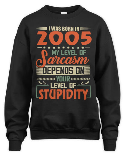 2005 HH89-K2 – Vintage Born to Be Sarcastic T-Shirt - Unisex Sweatshirt - Black