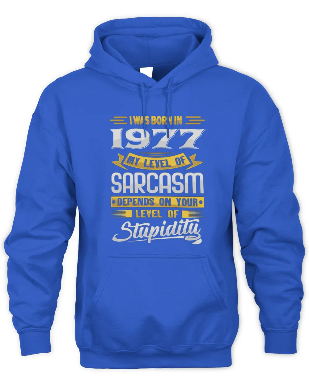 1977 HH88-K2 – Funny Birth Year Sarcasm Quote T-Shirt - Unisex Hoodie - Royal