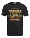 1960 HH89-K2 – Funny Birth Year Attitude Quote T-Shirt