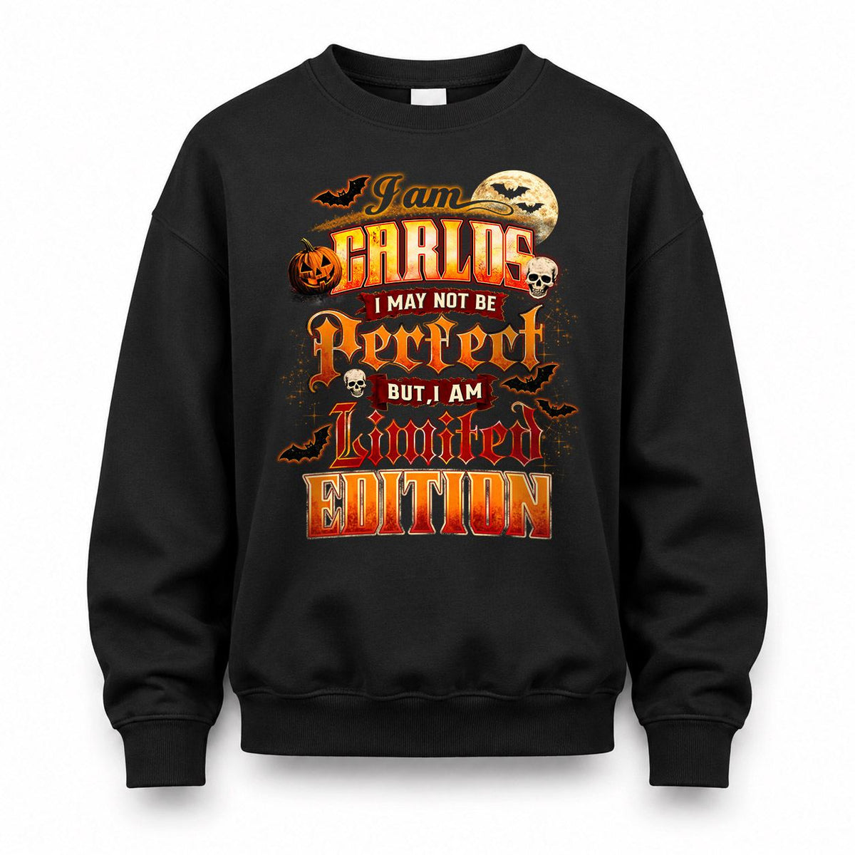 CARLOS HH-F008 – Personalized Name Halloween Shirt – “I May Not Be Perfect, But I Am Limited Edition” Custom Apparel