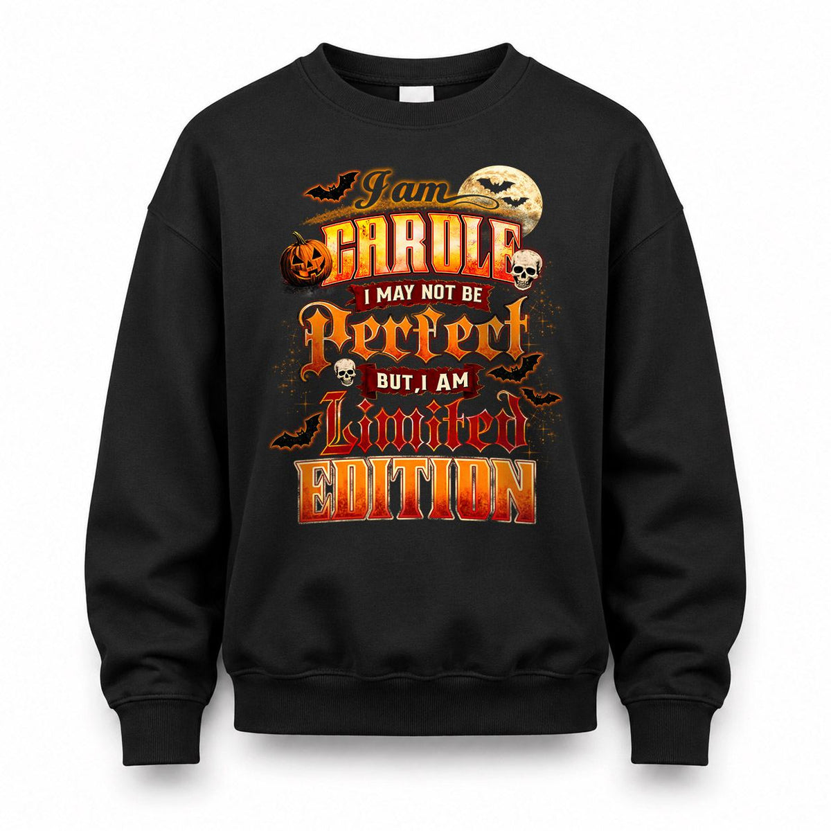 CAROLE HH-F008 – Personalized Name Halloween Shirt – “I May Not Be Perfect, But I Am Limited Edition” Custom Apparel