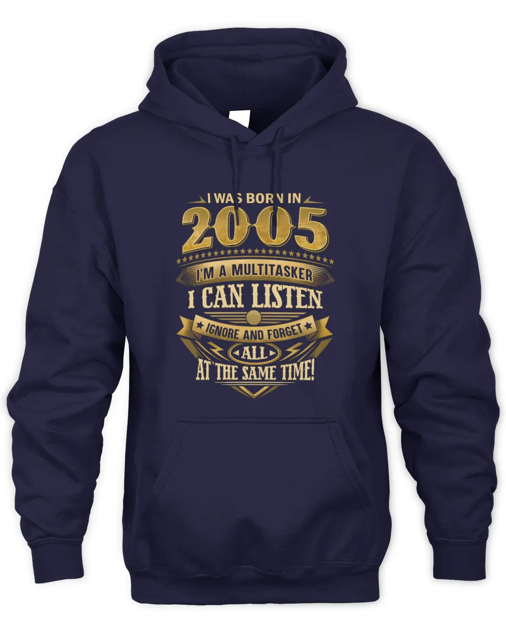 2005 HH89-K2 – Funny Birth Year Multitasker Quote T-Shirt - Unisex Hoodie - Navy