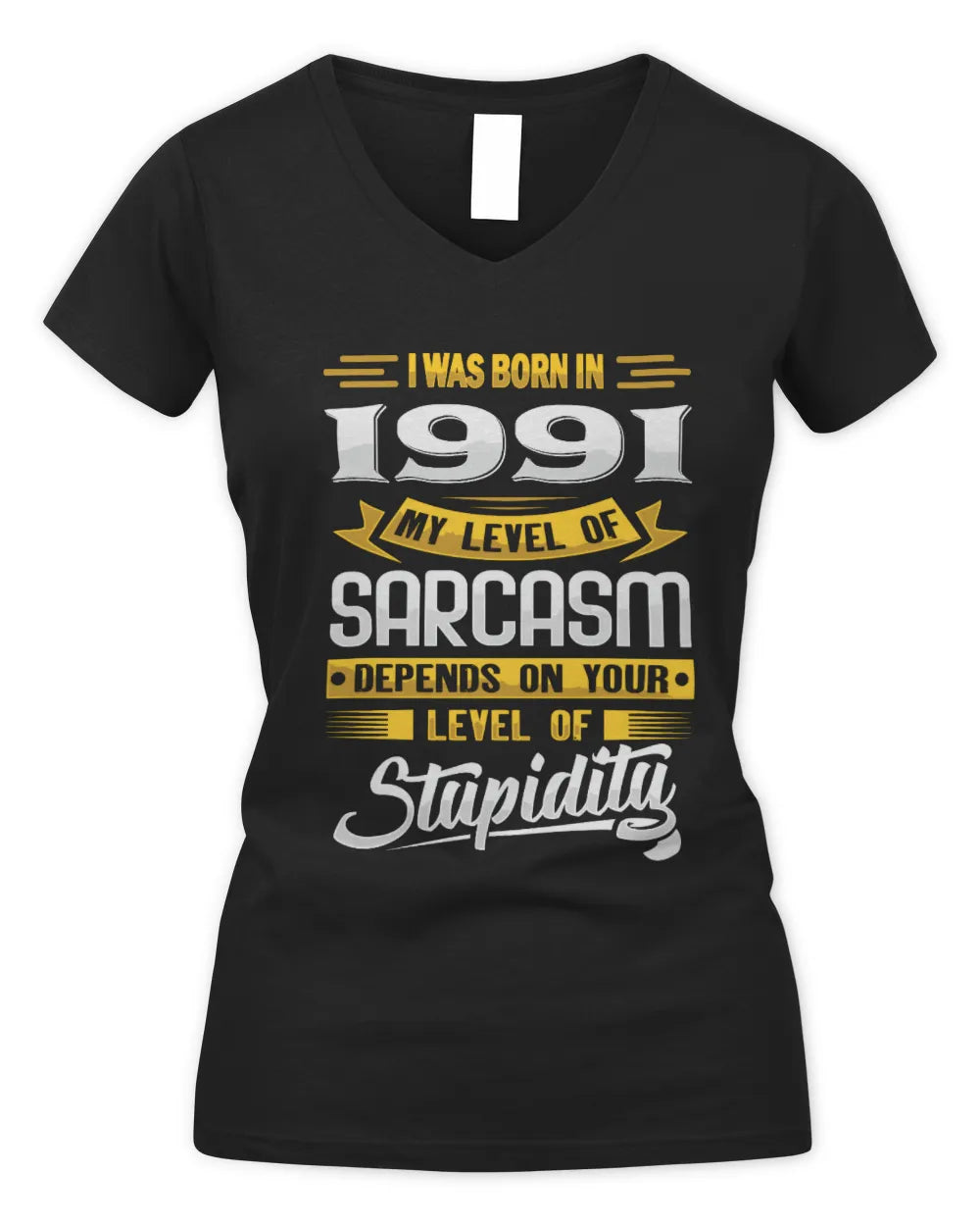 1991 HH88-K2 – Funny Birth Year Sarcasm Quote T-Shirt - Women's V-Neck T-Shirt - Black