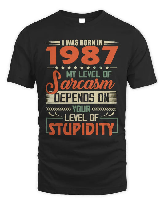 1987 HH89-K2 – Vintage Born to Be Sarcastic T-Shirt - Unisex Standard T-Shirt - Black