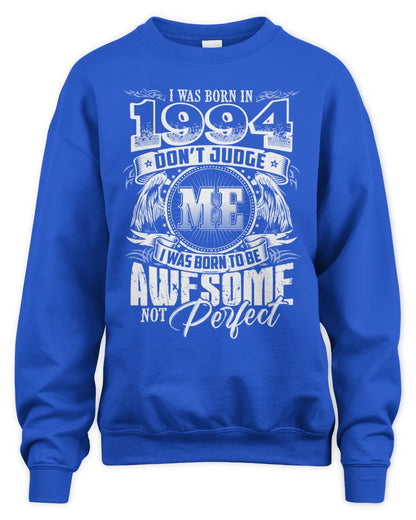 1994 HH89-K2 – Awesome Birth Year Quote T-Shirt - Unisex Sweatshirt - Royal