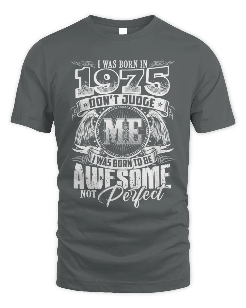 1975 HH89-K2 – Awesome Birth Year Quote T-Shirt - Unisex Standard T-Shirt - Charcoal