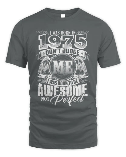 1975 HH89-K2 – Awesome Birth Year Quote T-Shirt - Unisex Standard T-Shirt - Charcoal