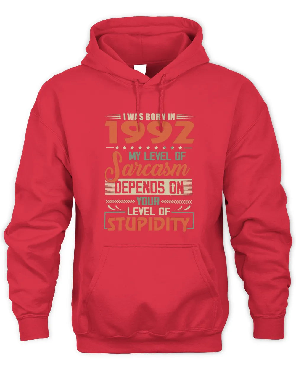 1992 HH89-K2 – Vintage Born to Be Sarcastic T-Shirt - Unisex Hoodie - Red
