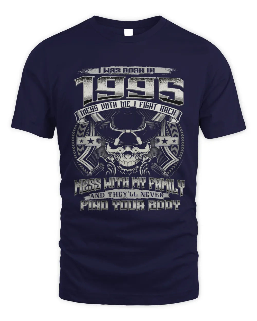 1995 HH89-K2 – T-shirt – Theme: "Birth Year – Family Always Protects" - Unisex Standard T-Shirt - Navy