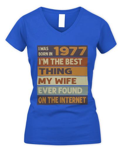 1977 HH89-K2 – Funny Birth Year Wife Quote T-Shirt - Women's V-Neck T-Shirt - Royal