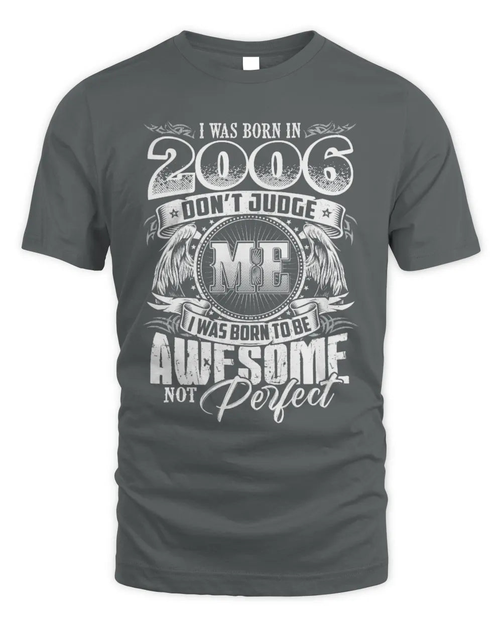 2006 HH89-K2 – Awesome Birth Year Quote T-Shirt - Unisex Standard T-Shirt - Charcoal